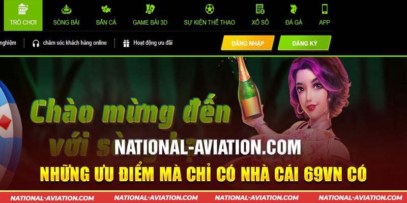 Những ưu điểm của 69vn