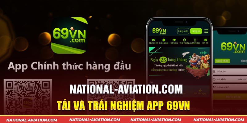 Tải và trải nghiệm app 69vn