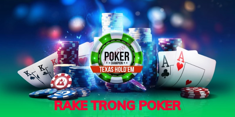 Rake Trong Poker